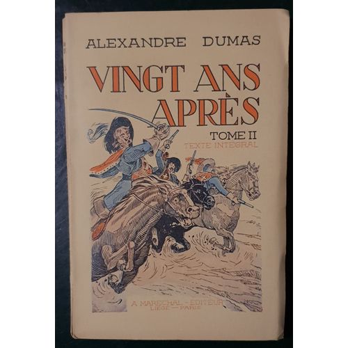 Vingt Ans Aprs - Tome 2   de alexandre dumas 