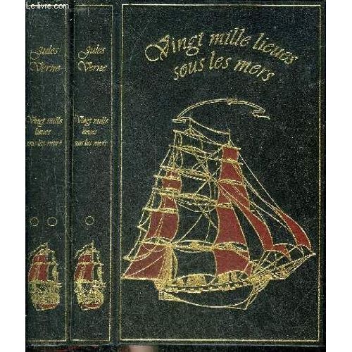 Vingt Mille Lieues Sous Les Mers - En Deux Tomes - Tomes 1 + 2.    Format Reli 