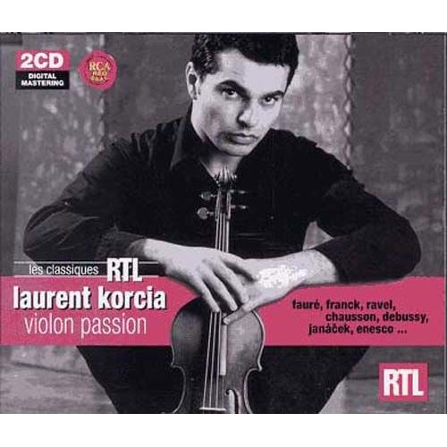 Violon Passion - Laurent Korcia
