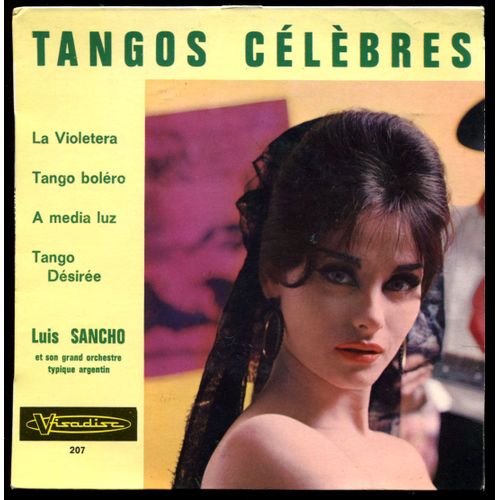 Visadisc 207 Tangos Célèbres La Violetera Tango Boléro A Media