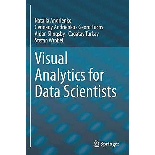 Visual Analytics For Data Scientists    Format Broch 