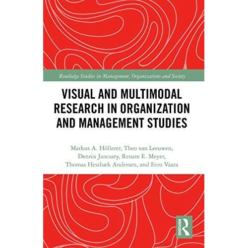 Visual And Multimodal Research In Organization And Management Studies    Format Broch 