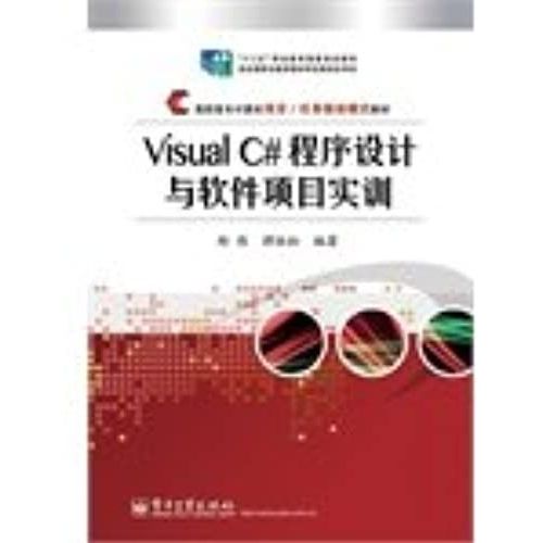 Visual C # Programming And Software Project Training Special Computer Program Task-Driven Teaching Mode(Chinese Edition)   de ZHENG WEI . TAN HENG SONG  Format Broch 