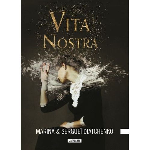Les Mtamorphoses - Tome 1 - Vita Nostra    Format Grand Format 