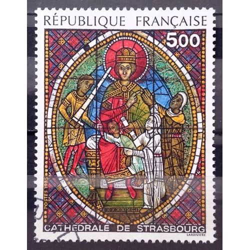 Vitrail Cathdrale De Strasbourg 5,00 (Superbe N 2363) Obl - France Anne 1985 - N28997