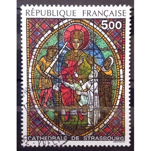 Vitrail Cathdrale De Strasbourg 5,00 (Superbe N 2363) Obl - France Anne 1985 - N29249
