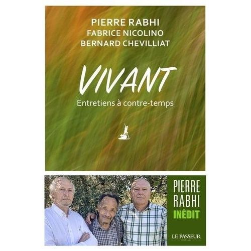 Vivant - Entretiens  Contre-Temps    Format Beau livre 