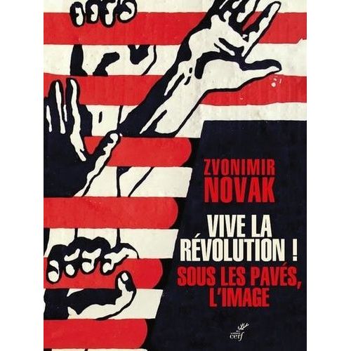 Vive La Rvolution ! - Sous Les Pavs L'image    Format Grand Format 