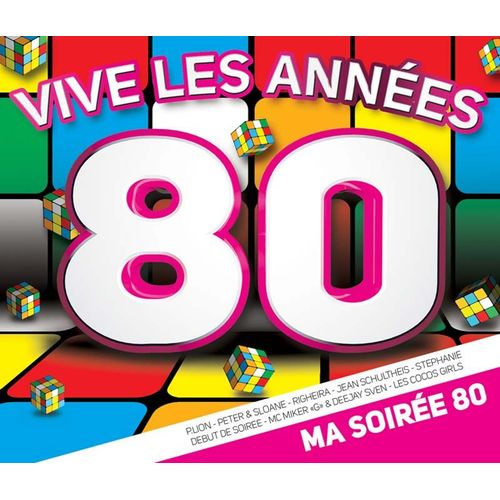Vive Les Annes 80 Ma Soire - Collectif