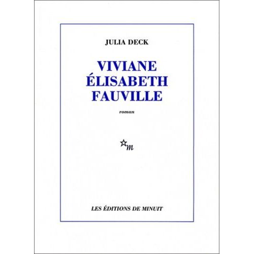 Viviane Elisabeth Fauville    Format Grand Format 