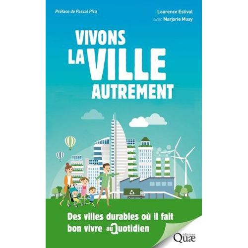 Vivons La Ville Autrement  