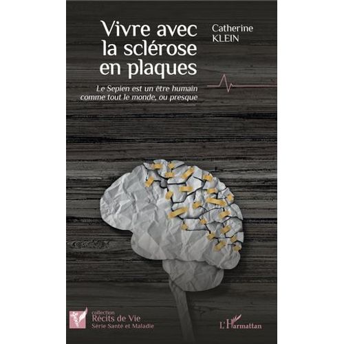 Vivre Avec La Sclrose En Plaques  