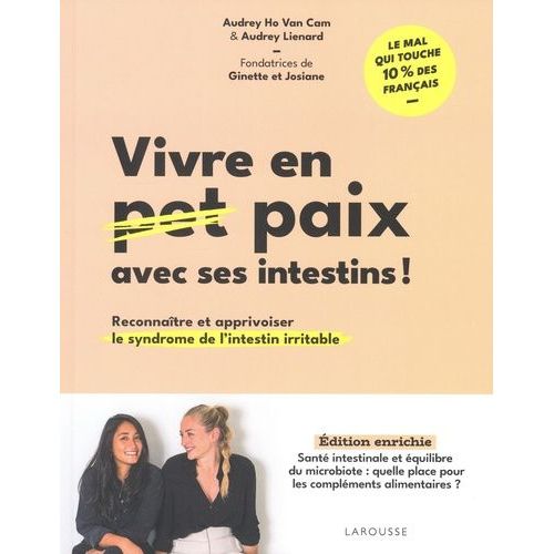 Vivre En Paix Avec Ses Intestins ! - Reconnatre Et Apprivoiser Le Syndrme De L'intestin Irritable    Format Grand Format 