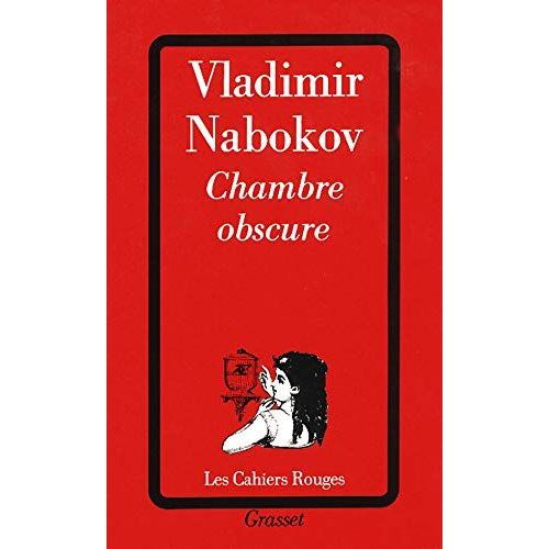 Chambre Obscure   de Vladimir Nabokov 