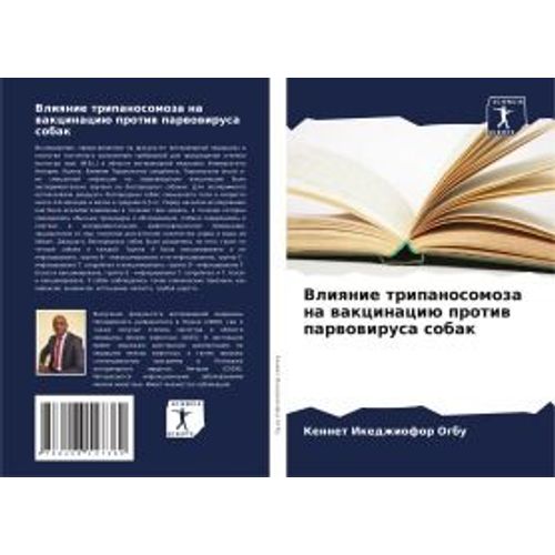 Vliqnie Tripanosomoza Na Wakcinaci Protiw Parwowirusa Sobak    Format Broch 
