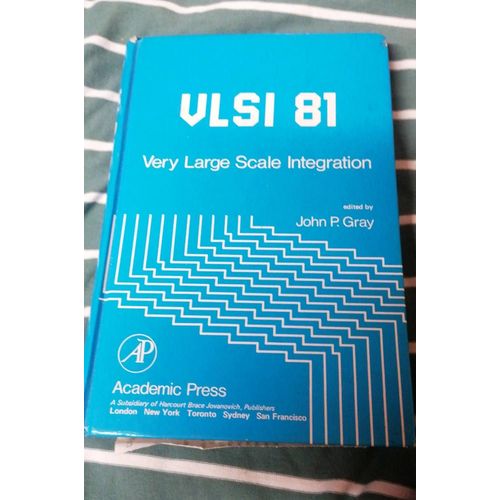 Vlsi 81 Very Large Scale Integration. De John Gray   