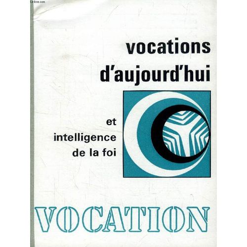 Vocation, Annee 1982 (Recueil) (Sommaire: Sortir De LImmdiatet. Comprendre Pour Croire, Antoine Delzant. Des Piges Sur Le Chemin Du Savoir, Pierre-Pascal Gaudet. Ecouter Rellement La ...   de COLLECTIF  Format Broch 