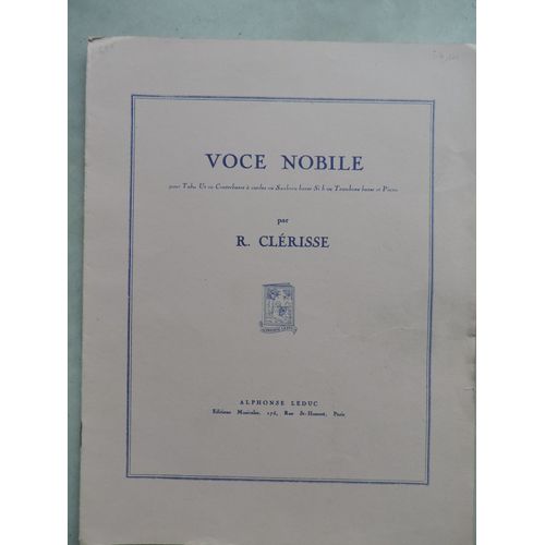 Voce Nobile - R.Clrisse - Pour Cb  Cordes Ou Tuba Ut Ou Saxhorn Basse Sib Ou Trombone Basse Et Piano