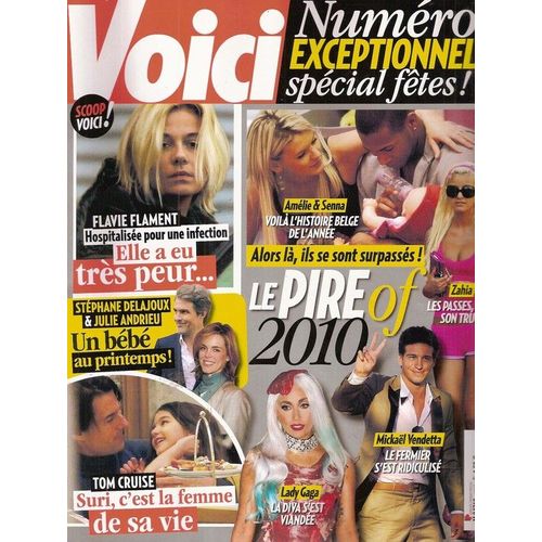 Voici  N 01207 : Le Pire Of 2010, Flavie Flament, Stphane Delajoux & Julie Andrieu, Tom Cruise, Jake Gyllenhaal (Interview) Megan Fox, Leonardo Dicaprio & Bar Refaeli, Amlie & Senna