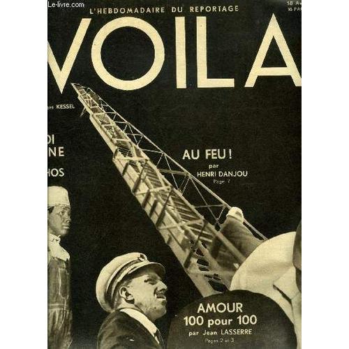 Voila N 4 - Amour 100 Pour 100 Par Jean Lasserre, Cherchez L Argent Par Louis Latzarus, Au Feu ! Par Henri Danjou, Une Couronne Tombe Par J.P. Braincre, Reines phmres Par Jean Masson, Le Coup De(...)   de COLLECTIF 