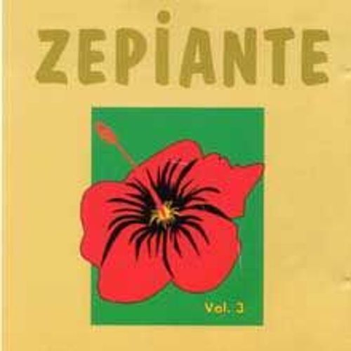 Vol. 3 - Zepiante