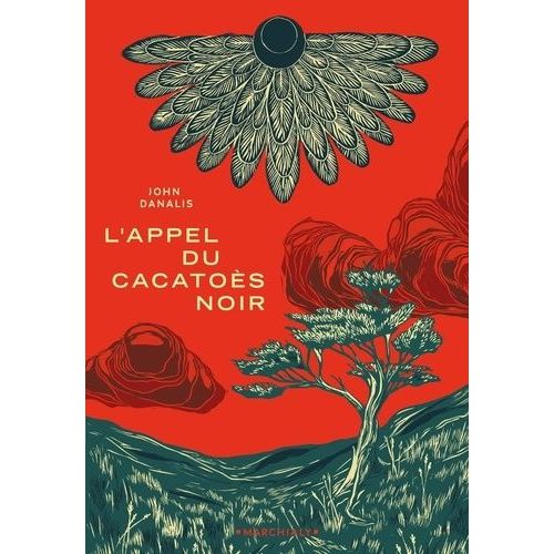 L'appel Du Cacatos Noir    Format Beau livre 