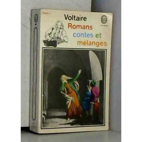 Romans Contes Et Melanges   de Voltaire 