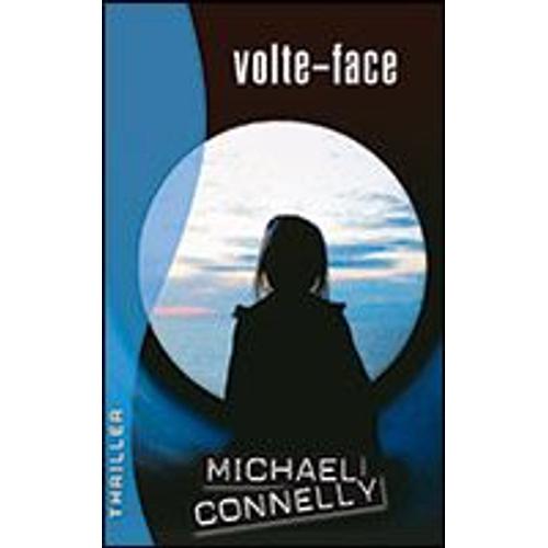 Volte-Face   de Michael CONNELLY  Format Reli 