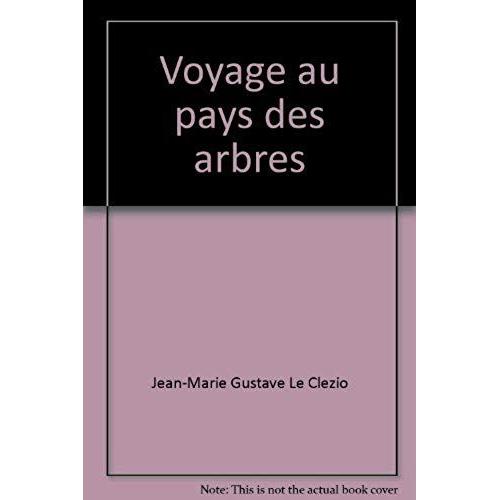 Voyage Au Pays Des Arbres   de unknown  Format Broch 