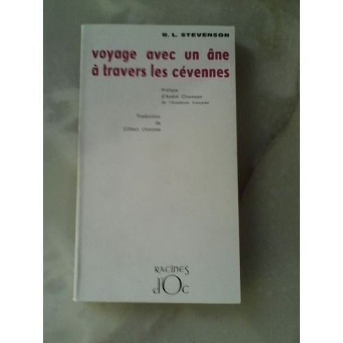 Voyage Avec Un Ane A Travers Les Cevennes   de robert louis stevenson  Format Cartonn 