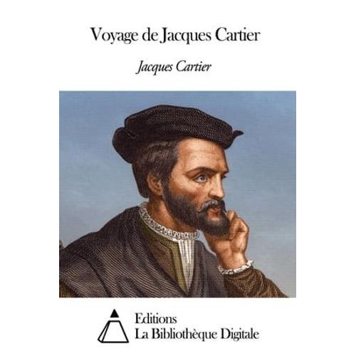 Voyage De Jacques Cartier   de Jacques Cartier