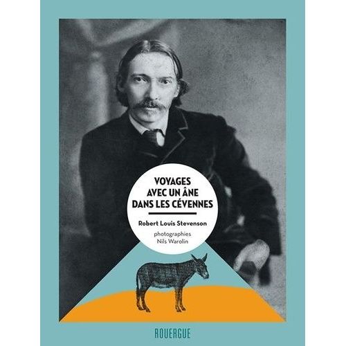 Voyages Avec Un ne Dans Les Cvennes    Format Beau livre 