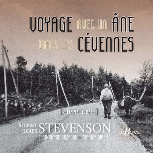 Voyage Avec Un ne Dans Les Cvennes    Format Beau livre 