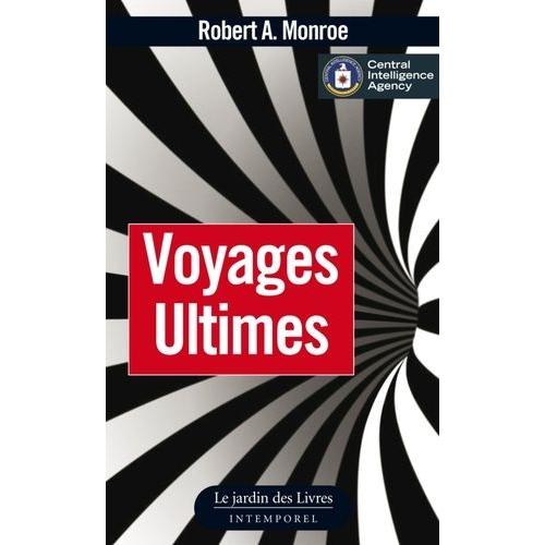 Voyages Ultimes   de Monroe Robert A.  Format Beau livre 