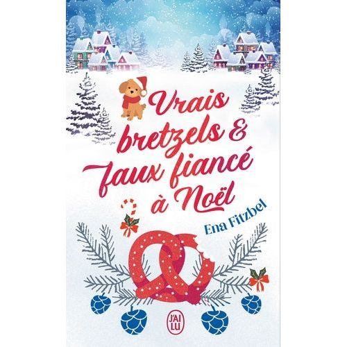 Vrais Bretzels Et Faux Fianc  Nol    Format Poche 