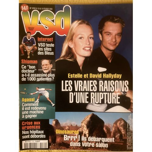 Vsd N 1172 (10/02/2000) - Estelle & David Hallyday - Dr Shipman - Andr Agassi - Dinosaures - Jrg Haider - Jacques Villeneuve & Dannii Minogue - Eddy Mitchell - Lionel Daudet - Peggy Bouchet...