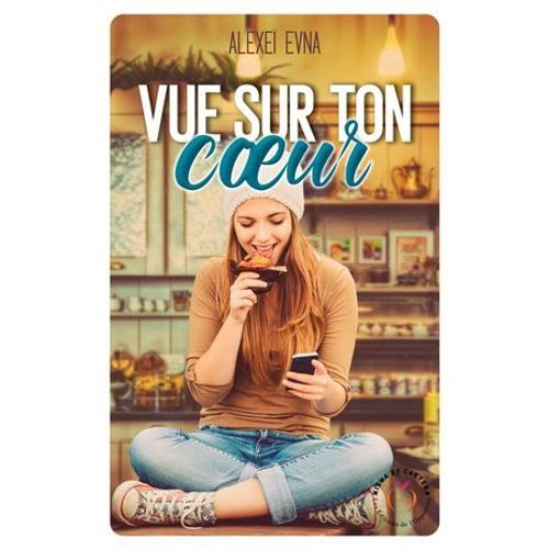 Vue Sur Ton Coeur  