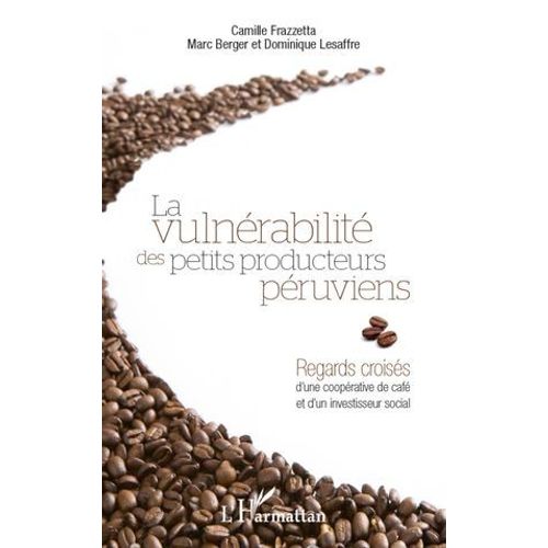 Vulnrabilit Des Petits Producteurs Pruviens  