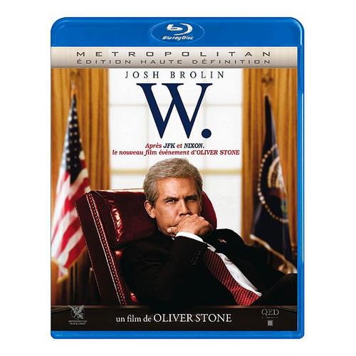 W. - L'improbable Prsident - Blu-Ray de Oliver Stone