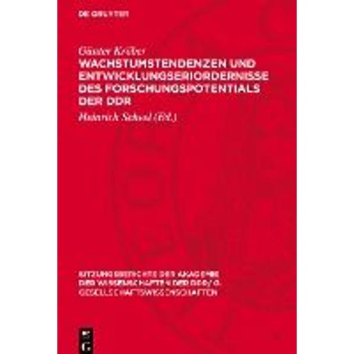 Wachstumstendenzen Und Entwicklungseriordernisse Des Forschungspotentials Der Ddr    Format Reli 