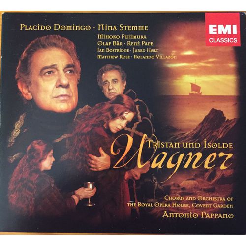 Wagner Tristan Und Isolde Placido Domingo Nina Stemme Ren Pape Olaf Br Mihoko Fujimura Rolando Villazon Jared Holt Ian Bostridge Matthew Rose The Royal Opera House Covent Garden Dir Antonio Pappano - Richard Wagner 1813-1883 Tristan Und Isolde Par Placido Domingo Nina Stemme Ren Pape Olaf Br Mihoko Fujimura Jared Holt Orchestra Of The Royal Opera House And Chorus Covent Garden Di Antonio Pappano
