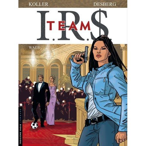 Irs Team Tome 2 - Wags    Format Album 