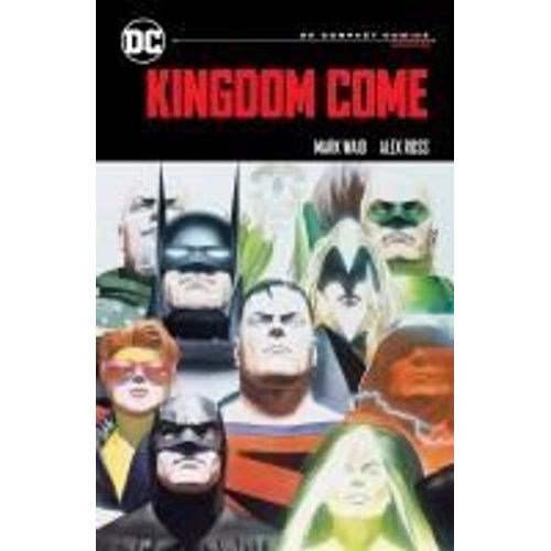 Kingdom Come: Dc Compact Comics Edition    Format Broch 