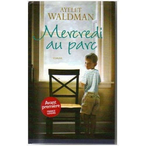 Mercredi Au Parc   de WALDMAN AYELET 