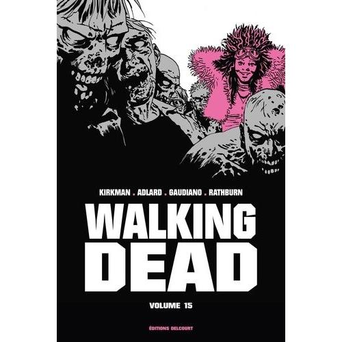 Walking Dead Prestige Tome 15   de Collectif  Format Album 