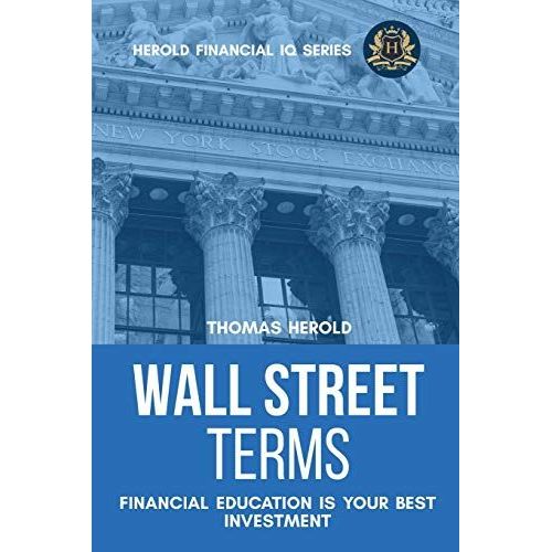 Wall Street Terms - Financial Education Is Your Best Investment    Format Broch 