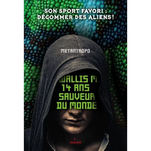 Wallis M. 14 Ans Sauveur Du Monde    Format Broch 
