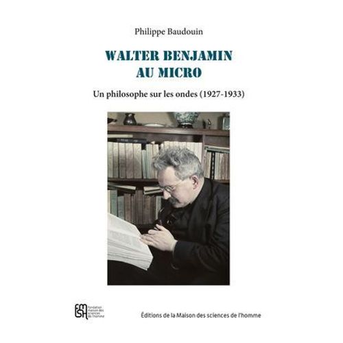 Walter Benjamin Au Micro  