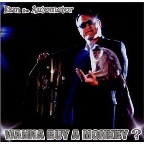 Wanna Buy A Monkey?-A Mixtape Session - Dan The Automator
