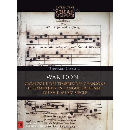 War Don (Sur L'air De...) - Catalogue Des Timbres Des Chansons Et Cantiques En Langue Bretonne Du Xviie Au Xxe Sicle    Format Beau livre 
